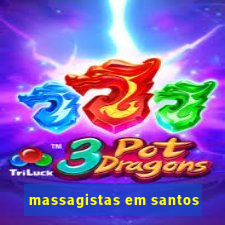 massagistas em santos